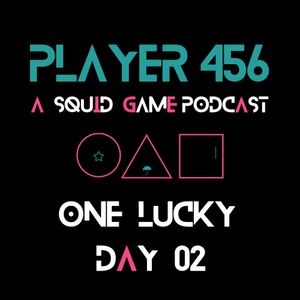 One Lucky Day: Squid Game episode 9