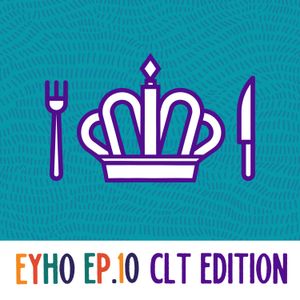 Episode 10: CLT Edition