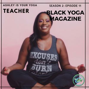 Ashley Adams and Black Yoga Magazine