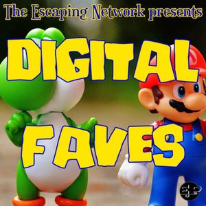 Episode 83: Digital Faves