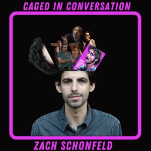 Zach Schonfeld (Author of How Coppola Became Cage) Interview