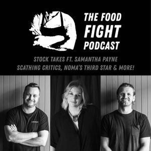 Stock Takes Ft. Sam Payne - Scathing Reviews, Noma's Third Star & More!