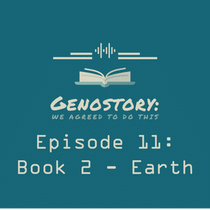 Ep. 1.11 Book 2: Earth