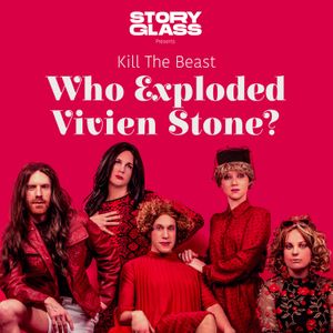 Episode 8 - Who Exploded Vivien Stone?