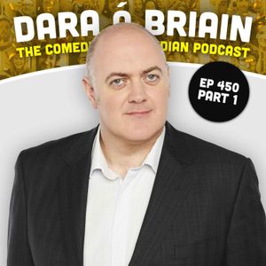 Dara Ó Briain Returns | Part One