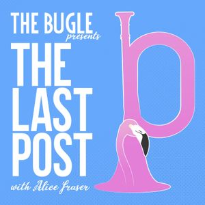 <p>Well friends, this appears to be it.&nbsp;</p><br><p>Alice Fraser is joined by Alice Fraser from the other dimension for one last hurrah as the Octopus People take over the Earth, podcast war is declared with Joe Rogan and Mongolian scientists discover time travel.&nbsp;How will it all end? Join us for the final instalment of this inter-dimensional journey across space and satire. It's been quite the ride.</p><br><p>Written by Alice Fraser and Alice Fraser. Produced by Ped Hunter, Chris Skinner, and Christopher Skinner.</p><br><p>This is a Bugle Podcasts production.</p><br /><hr><p style='color:grey; font-size:0.75em;'> Hosted on Acast. See <a style='color:grey;' target='_blank' rel='noopener noreferrer' href='https://acast.com/privacy'>acast.com/privacy</a> for more information.</p>