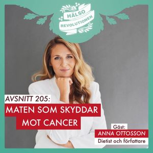 AVSNITT 205: MATEN SOM MOTAR CANCERN