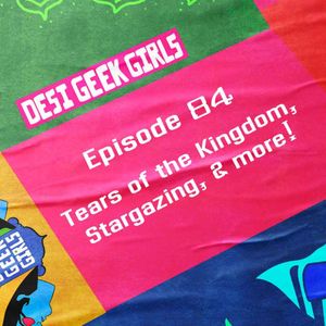 Tears of the Kingdom, Stargazing, Gambit & Rogue, and more! 