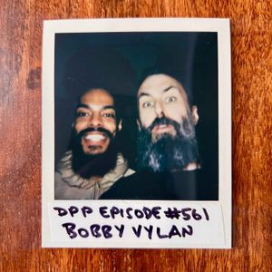 Bobby Vylan • Distraction Pieces Podcast with Scroobius Pip #561