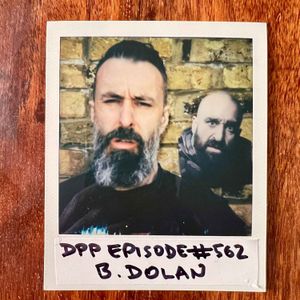 B. Dolan • Distraction Pieces Podcast with Scroobius Pip #562