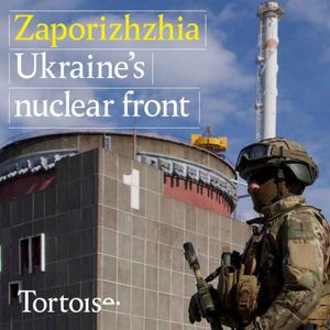 Zaporizhzhia: Ukraine's nuclear front
