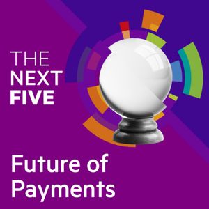 Paying the way: the future of payments in a digital world