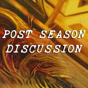 Season 4 Discussion: Questions, Thoughts & More