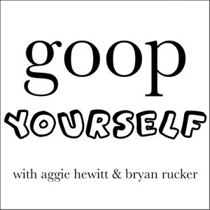 Goop Yourself