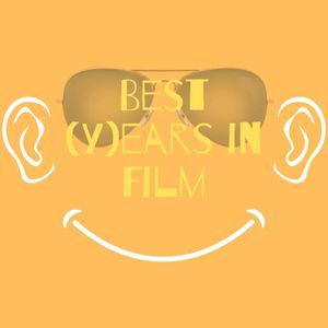 Best (Y)ears in Film