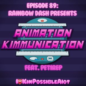 Episode 89: Rainbow Dash Presents Feat. Petirep