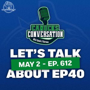May 2: Let's talk about Elias Pettersson ft. Dave Hall (Ep. 612)