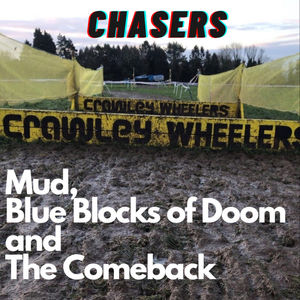 Mud, Blue Blocks of Doom and The Comeback