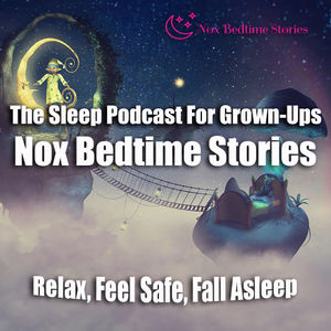 Nox Bedtime Stories