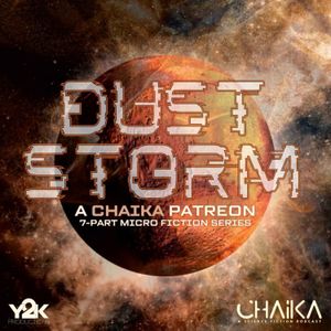SPECIAL: Chaika Dust Storm
