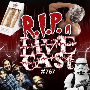 RIP a Livecast #767 - Very Scary Perry