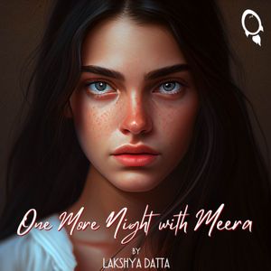 Part 4 of the 6-part miniseries "One More Night With Meera" by Lakshya Datta. For more of his stories, follow Lakshya on Instagram <a href="https://www.instagram.com/lakshya.d/">@lakshya.d</a><br /><hr><p style='color:grey; font-size:0.75em;'> Hosted on Acast. See <a style='color:grey;' target='_blank' rel='noopener noreferrer' href='https://acast.com/privacy'>acast.com/privacy</a> for more information.</p>