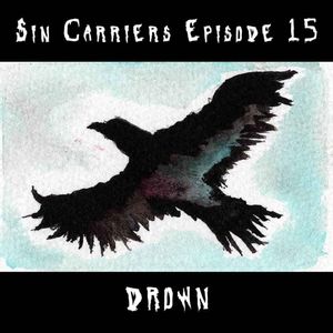 Sin Carriers 15 - Drown