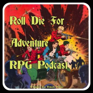 Roll Die For Adventure Presents Two Tales From The Ultimate Micro-RPG Book