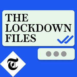 The Lockdown Files: Episode 6, The Forgotten Victims