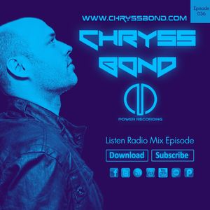 Podcast House Episode 36_Part 1_mix by CHRYSS BOND
