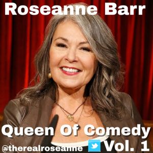 Roseanne Barr - Blonde  Bitchin - Queen Of Comedy Vol. 1