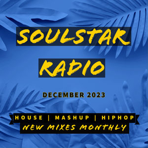 Episode 13: Soulstar Radio - December 2023