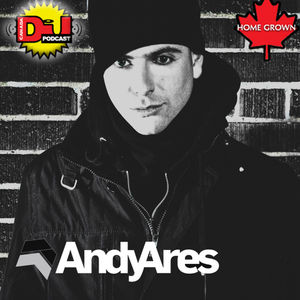 HOME GROWN PODCAST – ANDY ARES (TORONTO)