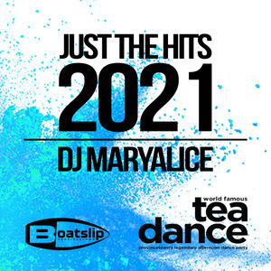 Episode 19: Just The Hits 2021 - DJ Maryalice @ The Boatslip Hotel & Beach Club