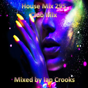 Episode 295: Ian Crooks Mix 295 (Club Mix)