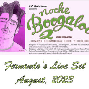 Episode 73: Fernando - Boogaloo II Live Recording - August 2023