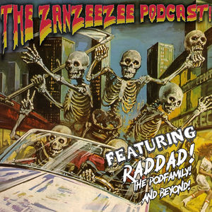 Episode 420: Zanzeezee Podcast TRAILER! 