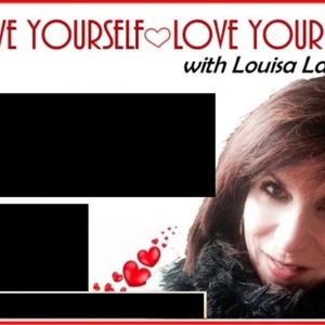 Love Your Self Love Your Life Affirmations Louisa Latela