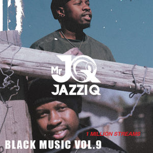 BlackMusic Vol.9 Mixed by Mr.JazziQ