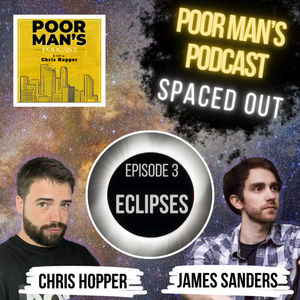 Episode 145: PMP Spaced Out Episode 3: Eclipses