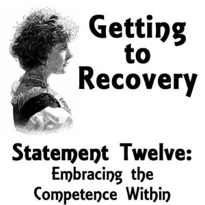 Statement Twelve: Embracing the Competence Within