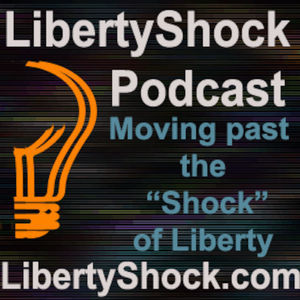 LibertyShock Podcast 4-29-10