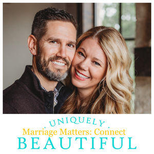 Episode 43: Marriage Matters / Connect