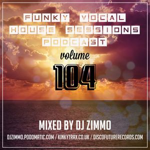 FVHS 104 (Mixed By DJ Zimmo)
