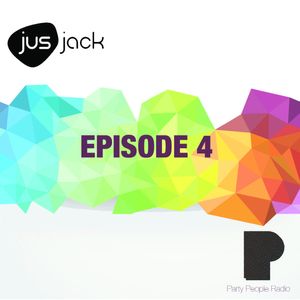 Party People Radio by Jus Jack Episode 4