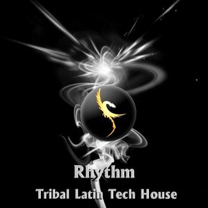Rhythm - "Tribal Latin Tech House". April 2010. 