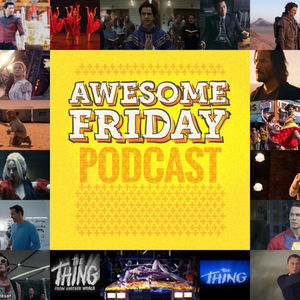 Greetings, programs, and welcome to our latest episode! This week on the Awesome Friday Podcast, we're breaking down the latest Netflix release, Day Shift starring Jamie Foxx and Dave Franco, and the new young-women-trapped-in-a-place horror movie Fall. One of these movies we really liked. Listen to find out which!Be sure to visit this episode's homepage for JustWatch-powered streaming links to each title, our ratings, and all of our other content.&nbsp;Meanwhile, relax and enjoy your flight.LINKS:Matt's 'LA is a Sweaty Place' Letterboxd ListLight the Fuse Pod episode 200SUPPORT:&nbsp; &nbsp; &nbsp; &nbsp; &nbsp; &nbsp;We want to say thanks for listening to all our listeners, new and old; we appreciate every one of you. If you like what you hear, please consider giving us a like, review, and subscribe on your podcasting platform of choice, and if you can spare a few bucks, you could support us via Patreon or Ko-Fi.&nbsp;Patreon&nbsp; &nbsp;Ko-FiCONNECT WITH US:&nbsp; &nbsp; &nbsp;Matthew on Twitter: @SmatthewAFSimon on Twitter: @TemporaryPenHome:&nbsp; &nbsp;AwesomeFriday.caAwesome Friday on Twitter: @AwesomeFridayCa&nbsp; &nbsp;Awesome Friday on Facebook: Awesome FridayAwesome Friday on Instagram: @AwesomeFridayCaAwesomeFriday on YouTube: Awesome FridayEmail Awesome Friday: Contact UsSHOW LINKS:Awesome Friday on Apple PodcastsAwesome Friday on Amazon MusicAwesome Friday on DeezerAwesome Friday on GoodpodsAwesome Friday on Google PodcastsAwesome Friday on iHeartRadioAwesome Friday on OvercastAwesome Friday on SpotifyAwesome Friday on Stitcher