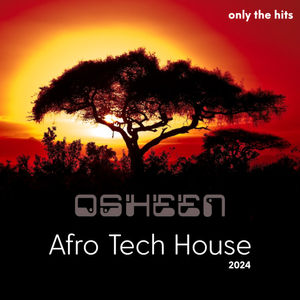 Episode 1: Afro Tech House / Episode One 2024 (Only The Hit's)