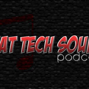 PATT - That Tech Sound Episode 4 w/ Lucky [Special WMC Show] 
