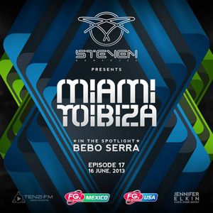 Miami To Ibiza 017 - In The Spotlight - Bebo Serra